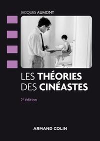 Image de Les théories des cinéastes - 2e édition - NP
