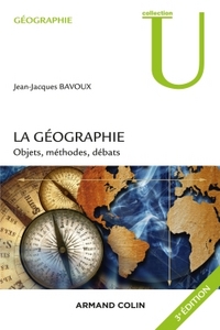 Picture of La géographie - 3e éd. - Objets, méthodes, débats