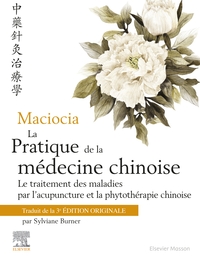 Picture of Maciocia La pratique de la médecine chinoise