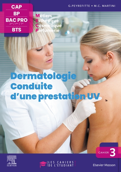 Image de Cahier 3. Dermatologie - Conduite d'une prestation UV