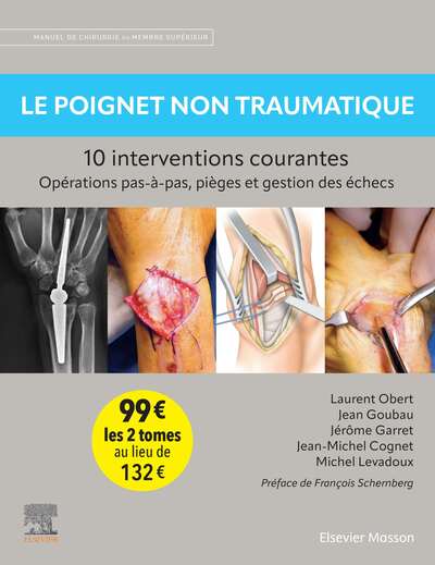 Image de Pack Le poignet traumatique / Le poignet non traumatique - 10 interventions courantes -  tomes