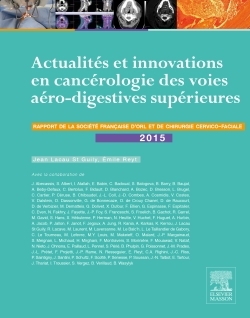 Picture of Actualités et innovations en cancérologie des voies aérodigestives supérieures