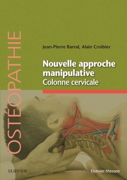 Picture of Nouvelle approche manipulative. Colonne cervicale