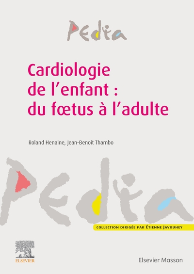 Picture of Cardiologie de l'enfant : du foetus à l'adulte