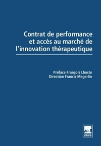Image de Contrat de performance et accès au marché de l'innovation thérapeutique