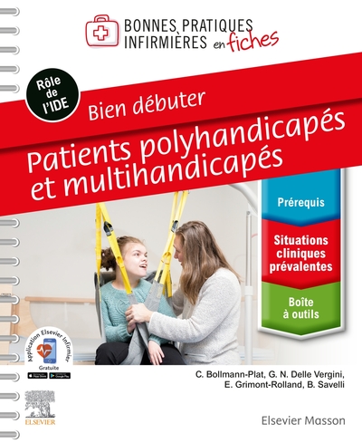 Picture of Bien débuter. Patients polyhandicapés et multihandicapés