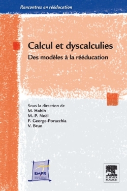 Picture of Calcul et dyscalculies - Des modèles à la rééducation