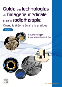 Picture of Guide des technologies de l'imagerie médicale et de la radiothérapie