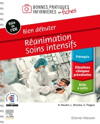 Picture of Bien débuter - Réanimation-Soins intensifs