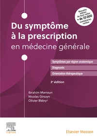 Picture of Du symptôme à la prescription en médecine générale