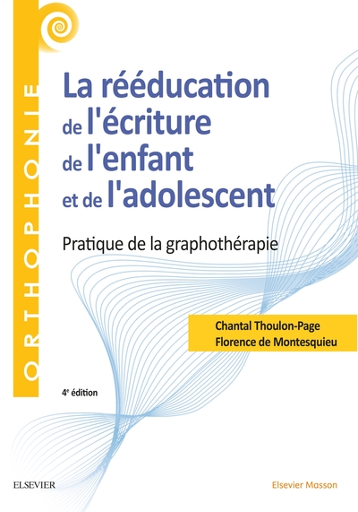 Picture of La rééducation de l'écriture de l'enfant et de l'adolescent