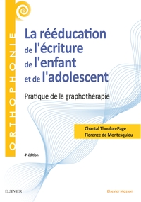 Picture of La rééducation de l'écriture de l'enfant et de l'adolescent