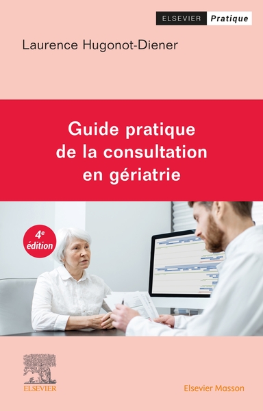 Picture of Guide pratique de la consultation en gériatrie