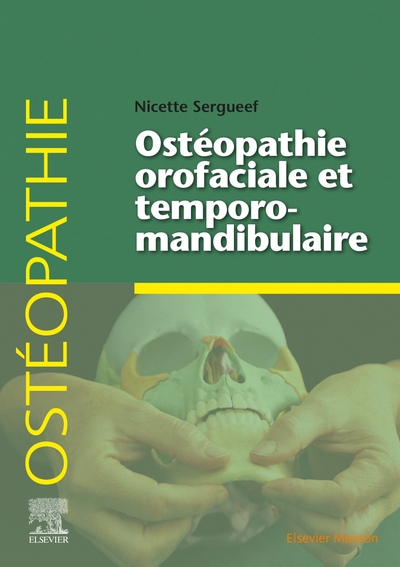 Picture of Ostéopathie orofaciale et temporomandibulaire