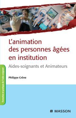 Picture of L'animation des personnes âgées en institution