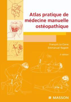 Picture of Atlas pratique de médecine manuelle ostéopathique