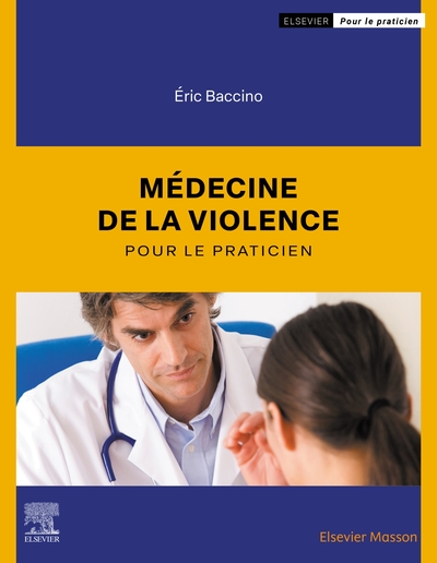 Image de Médecine de la violence pour le praticien