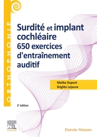 Picture of Surdité et implant cochléaire : 650 exercices d'entraînement auditif
