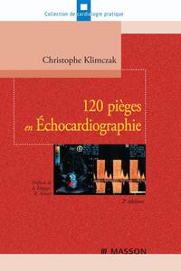 Picture of 120 pièges en Échocardiographie