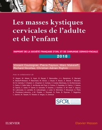 Image de Les masses kystiques cervicales de l'adulte et de l'enfant