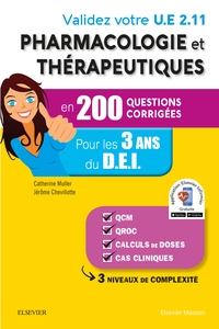 Image de Validez votre UE 2.11 Pharmacologie et thérapeutiques en 200 questions corrigées