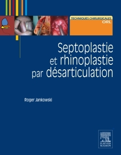 Picture of Septoplastie et rhinoplastie par désarticulation