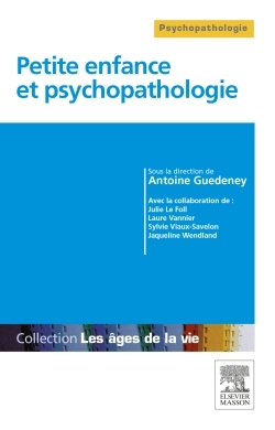 Image de Petite enfance et psychopathologie