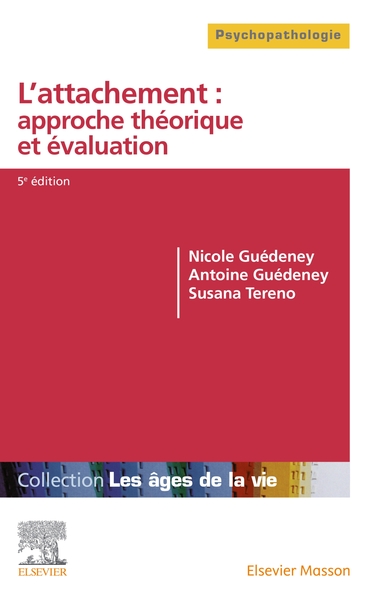 Picture of L'attachement : approche théorique et évaluation