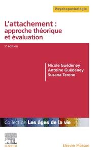 Picture of L'attachement : approche théorique et évaluation