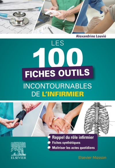 Picture of Les 100 fiches outils incontournables de l'infirmier