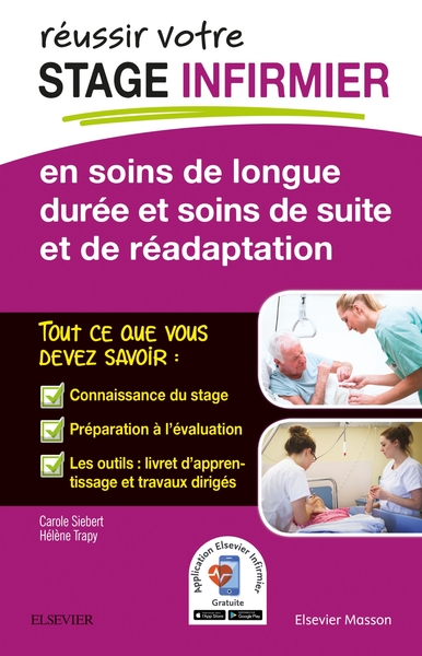 Image de REUSSIR votre Stage infirmier en soins de longue durée et soins de suite et de réadaptation