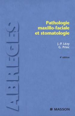 Picture of Pathologie maxillo-faciale et stomatologie