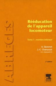 Picture of Rééducation de l'appareil locomoteur. Tome 1 : Membre inférieur