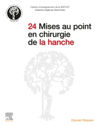 Image de 24 Mises au point en chirurgie de la hanche