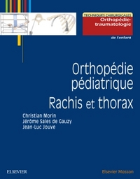 Picture of Orthopédie pédiatrique. Rachis et thorax