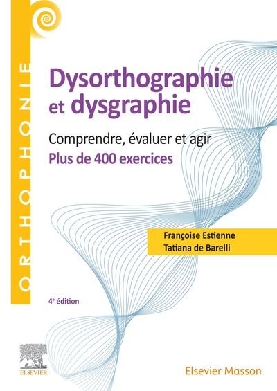 Picture of 400 exercices en dysorthographie et dysgraphie