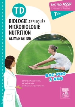 Picture of TD Bac pro ASSP Biologie appliquée, microbiologie, nutrition, alimentation terminale