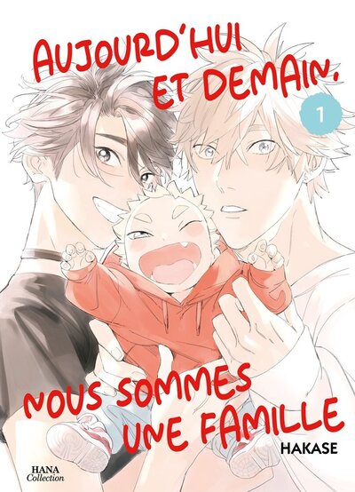 Picture of Aujourd'hui et demain, nous sommes une famille - Tome 01