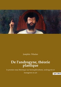 Image de De l'androgyne, théorie plastique