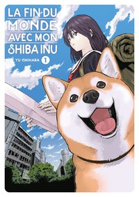 Image de La fin du monde avec mon Shiba Inu - Tome 01