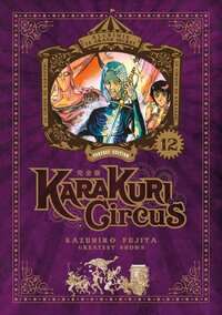 Image de Karakuri Circus - Tome 12 - Perfect Edition