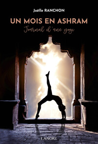 Image de Un mois en Ashram - Journal d'une yogi