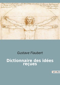 Picture of Dictionnaire des idées reçues