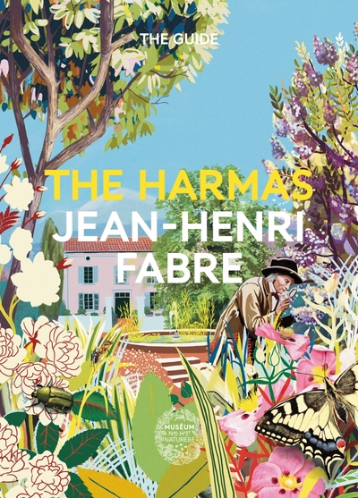 Image de The Harmas Jean-Henri Fabre - Le guide - Anglais