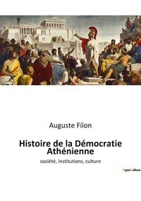 Picture of Histoire de la Démocratie Athénienne
