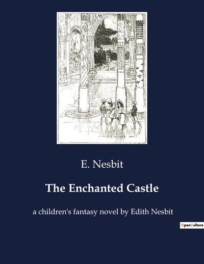 Image de The Enchanted Castle
