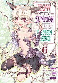 Image de How NOT to Summon a Demon Lord - Tome 06