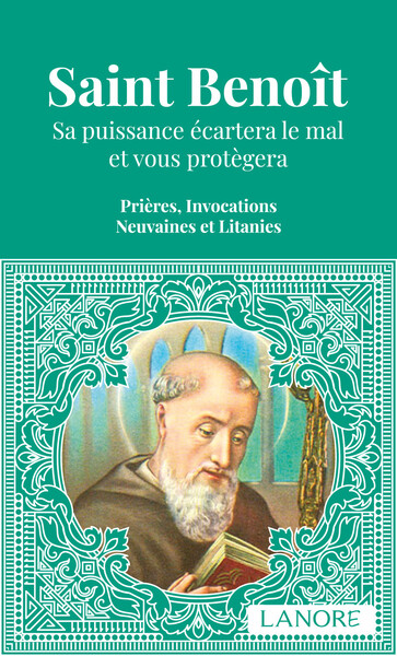 Image de Saint Benoît - Sa puissance écartera le mal et vous protègera - Prières, Invocations, Neuvaines et Litanies