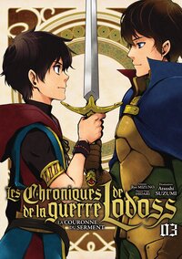 Picture of Les Chroniques de la guerre de Lodoss : La Couronne du Serment - Tome 03