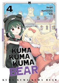 Image de Kuma Kuma Kuma Bear - Tome 04